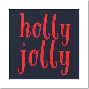 Holly Jolly Posters and Art